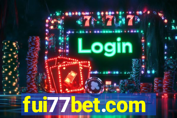 fui77bet.com