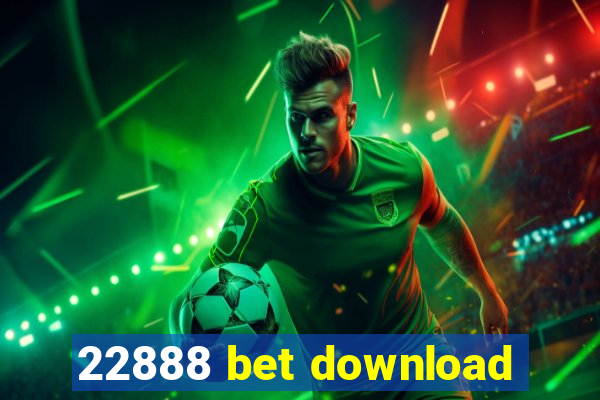 22888 bet download