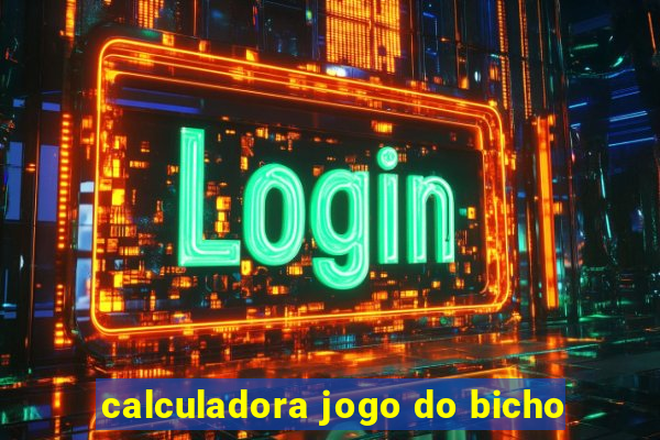 calculadora jogo do bicho