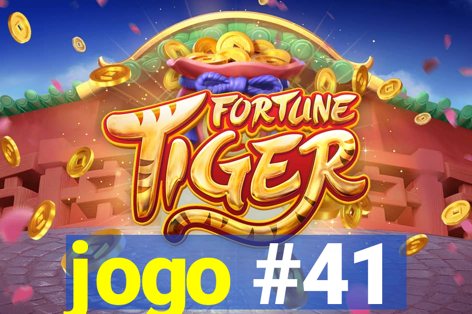 jogo #41