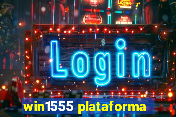 win1555 plataforma