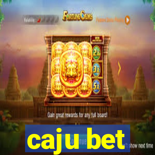 caju bet