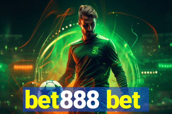 bet888 bet