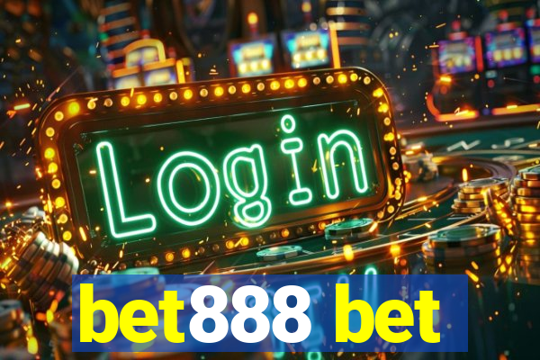 bet888 bet