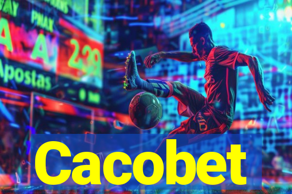 Cacobet