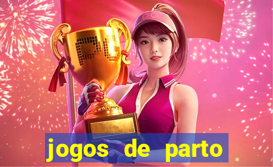 jogos de parto normal realista