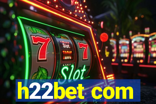 h22bet com