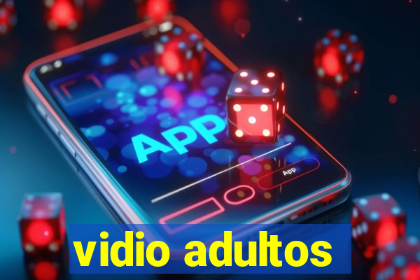 vidio adultos