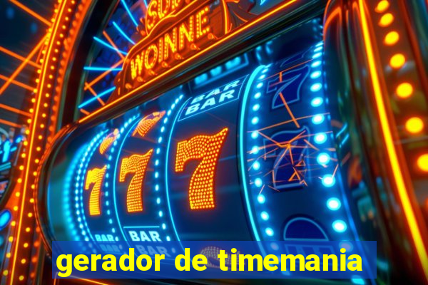 gerador de timemania