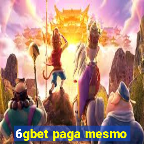 6gbet paga mesmo
