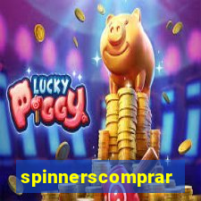 spinnerscomprar