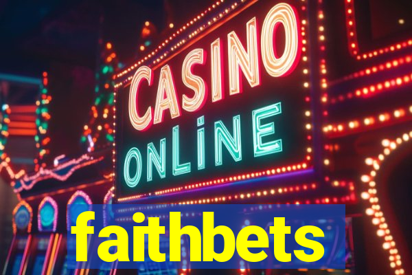 faithbets