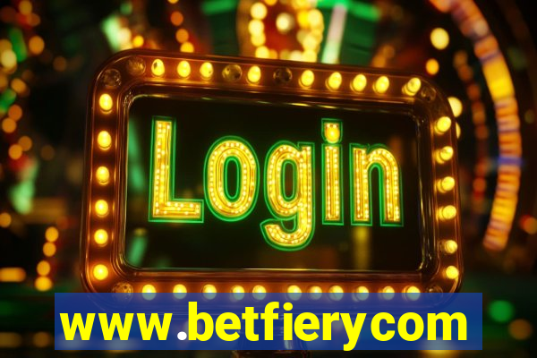 www.betfierycom