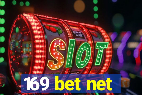 169 bet net