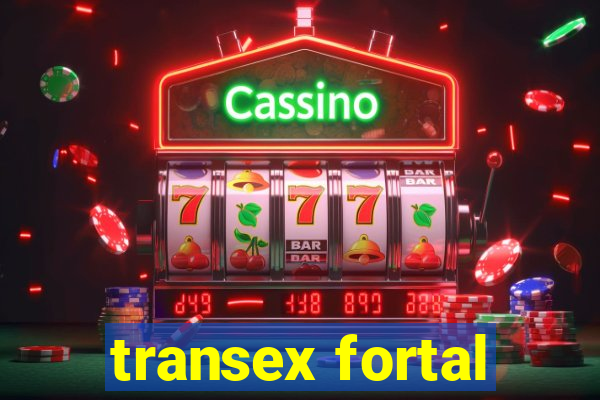 transex fortal