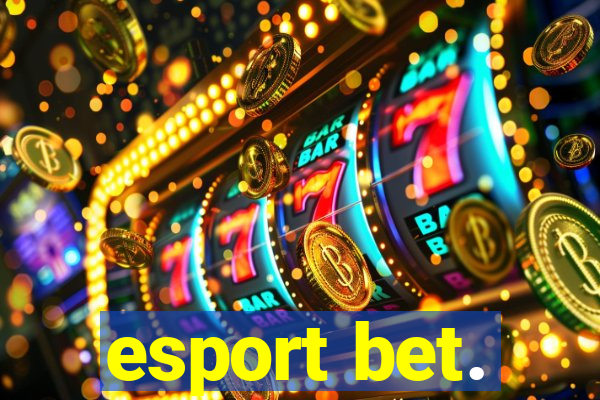 esport bet.