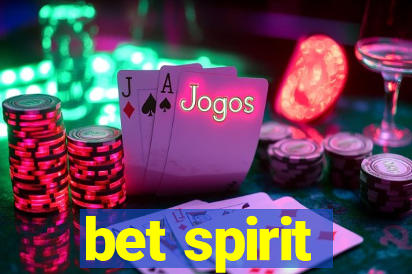 bet spirit