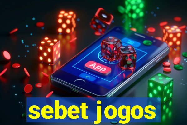 sebet jogos