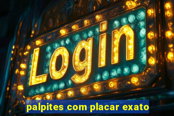 palpites com placar exato