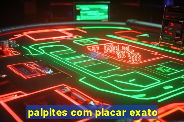 palpites com placar exato