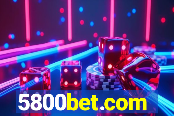 5800bet.com