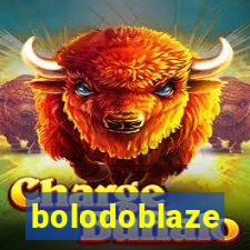 bolodoblaze