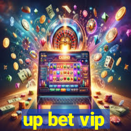 up bet vip