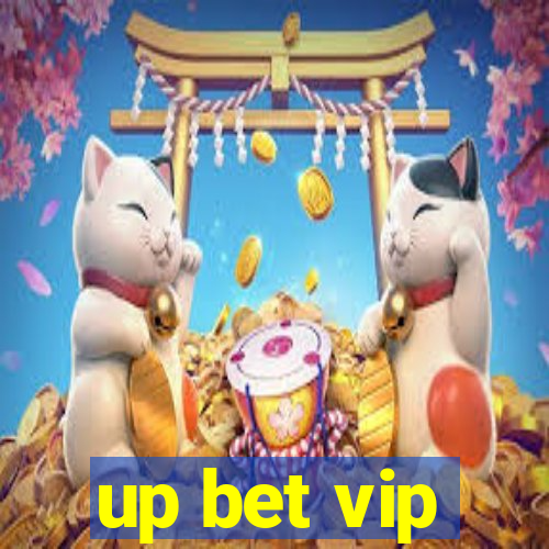 up bet vip