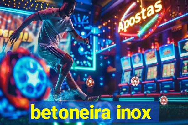 betoneira inox