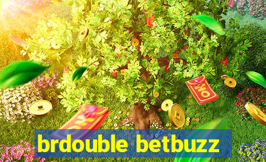 brdouble betbuzz