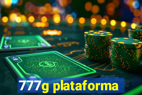 777g plataforma