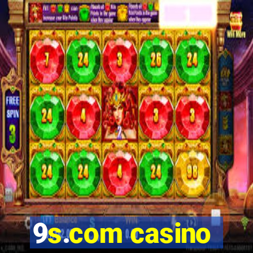 9s.com casino