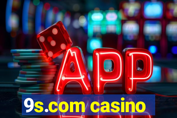 9s.com casino