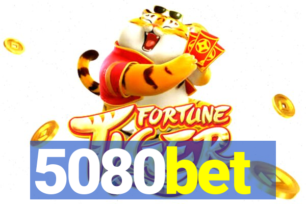 5080bet