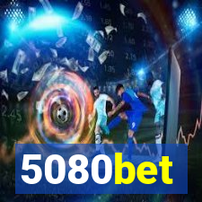 5080bet