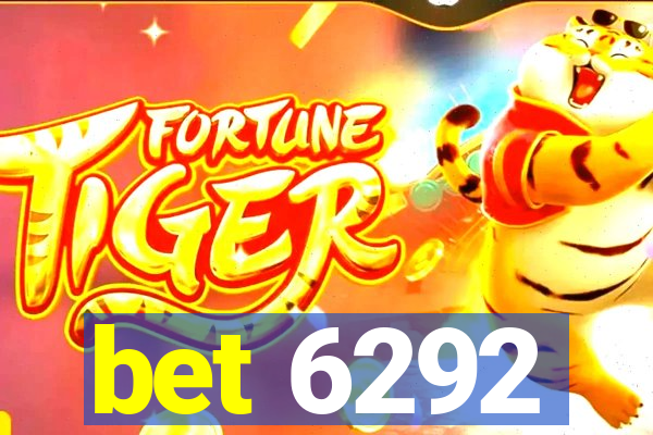 bet 6292