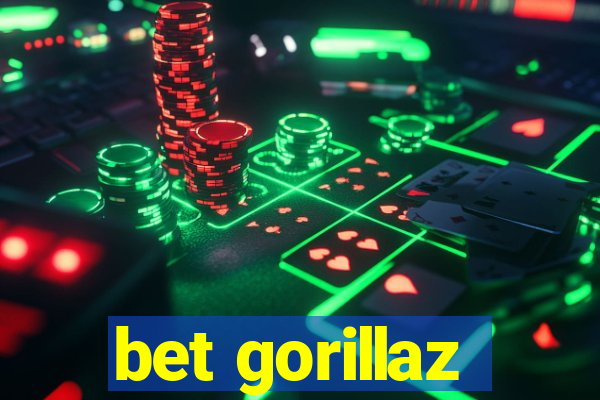 bet gorillaz