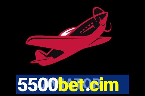 5500bet.cim
