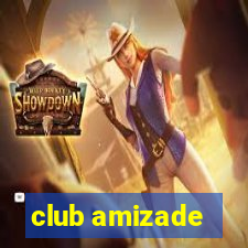 club amizade