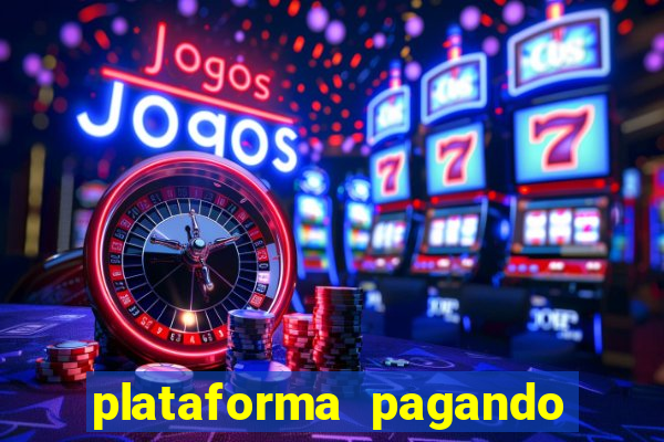 plataforma pagando no cadastro bet