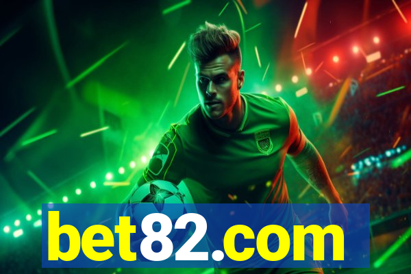 bet82.com