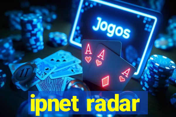 ipnet radar