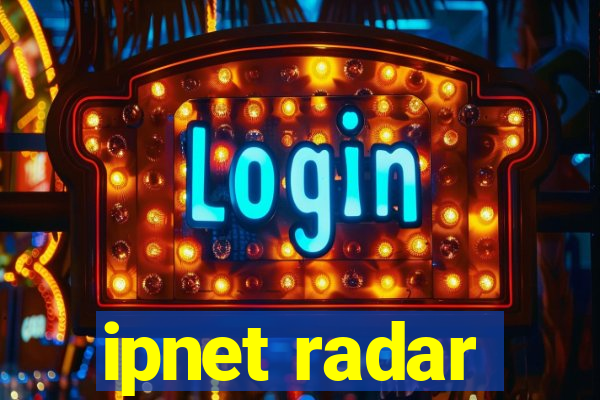 ipnet radar