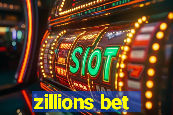 zillions bet