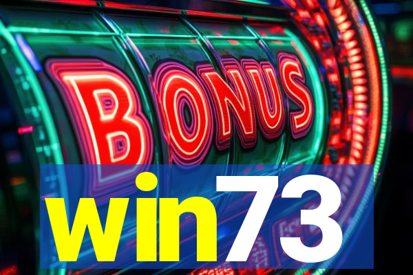 win73