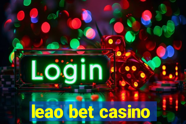 leao bet casino