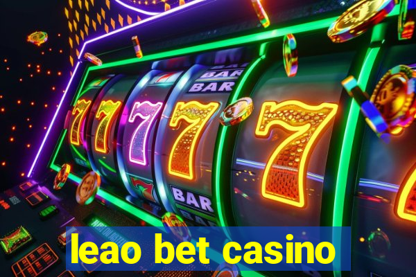 leao bet casino