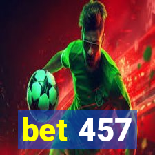 bet 457