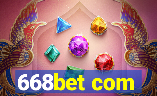 668bet com