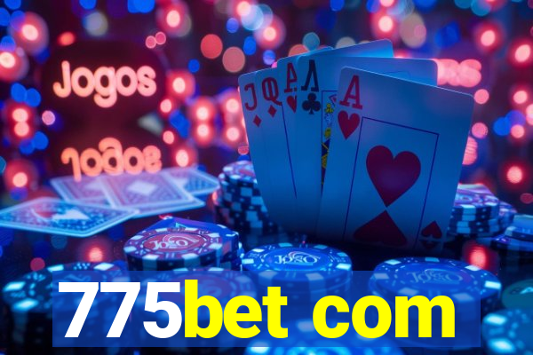 775bet com